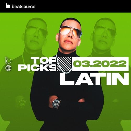 Latin Top Picks March 2022 playlist