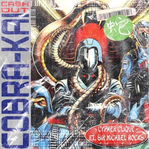 Cobra Kai Cash Out (feat. Sir Michael Rocks)