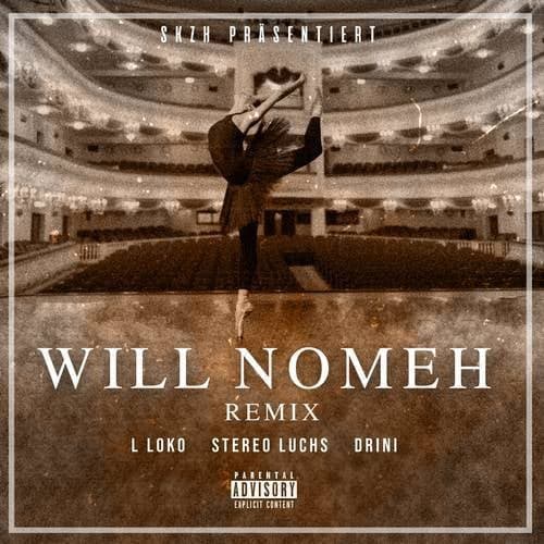 WILL NOMEH REMIX
