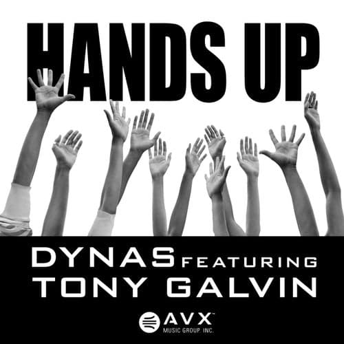 Hands Up (feat. Tony Galvin)