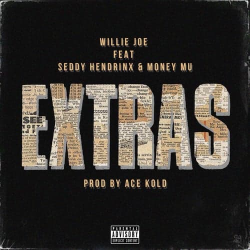 Extras (feat. Seddy Hendrinx & Money Mu)