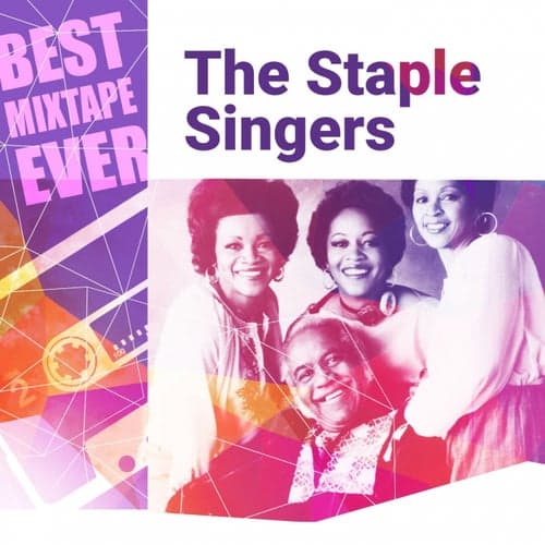 Best Mixtape Ever: The Staple Singers