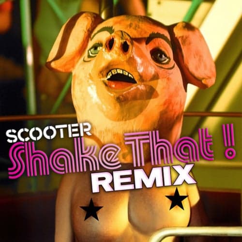 Shake That! (Remix Edition)