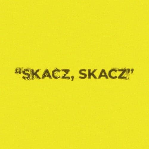 Skacz, skacz (feat. John Mojo, 4Money)