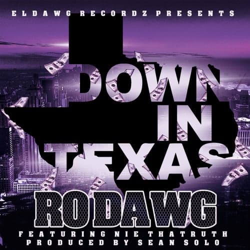 Down In Texas (feat. Nie ThaTruth)