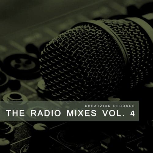 The Radio Mixes, Vol. 4