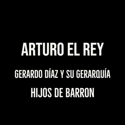 Arturo El Rey