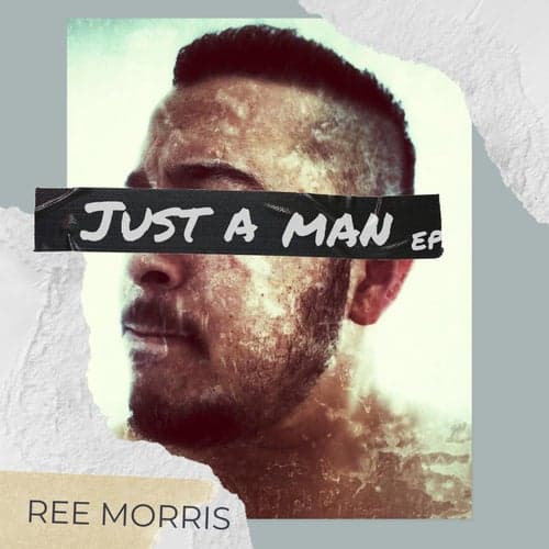 Just A Man EP