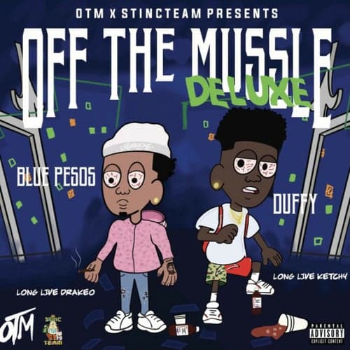 Off The Mussle (Deluxe)