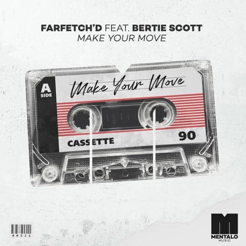 Make Your Move (feat. Bertie Scott)