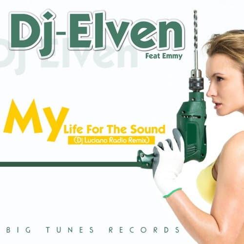 My Life for the Sound (Dj Luciano Radio Remix)
