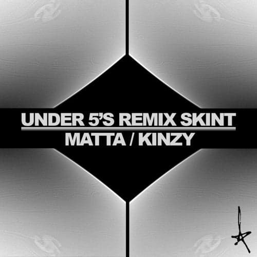 Under 5's Remix Skint