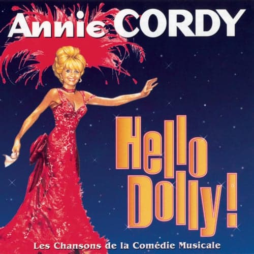 Hello Dolly! (Les Chansons de la Comédie Musicale)