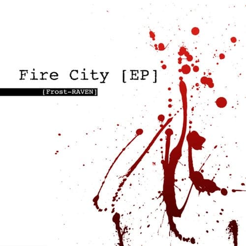Fire City - EP