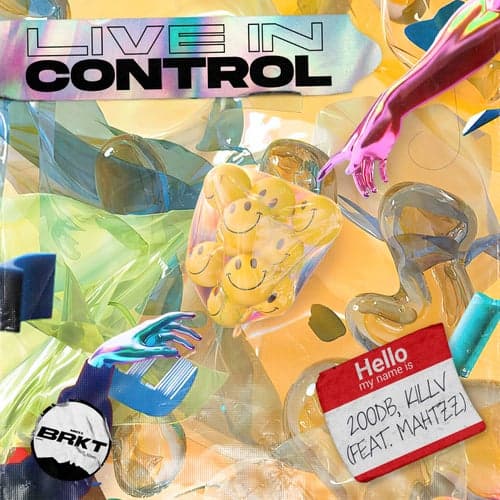 Live In Control (feat. mahtZz)