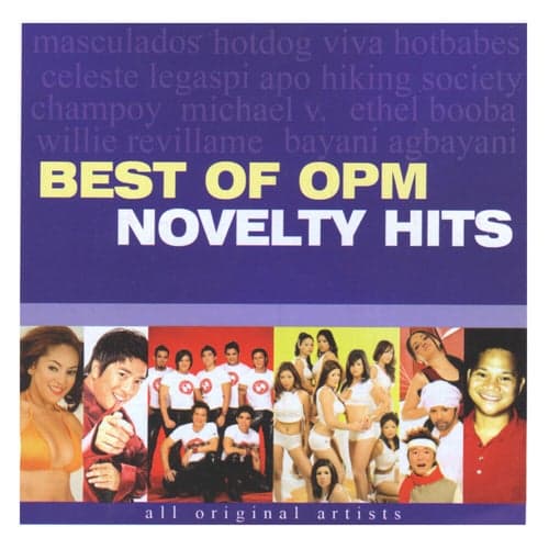 Best of OPM Novelty Hits