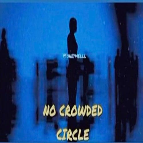 No Crowded Circle