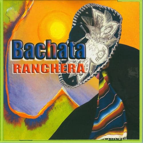 Bachata Ranchera