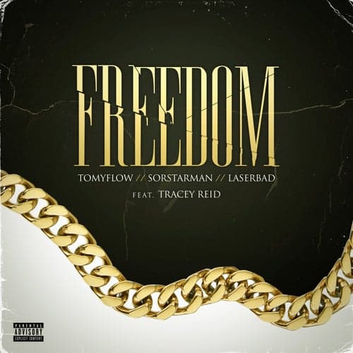 FREEDOM (feat. TraceyReid)