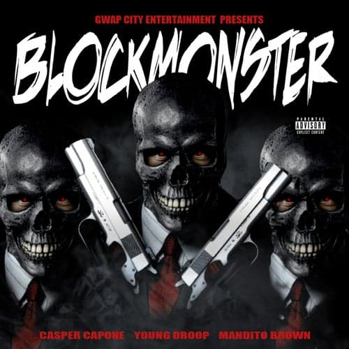 BlockMonster (feat. Mandito Brown)