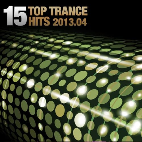 15 Top Trance Hits 2013.04