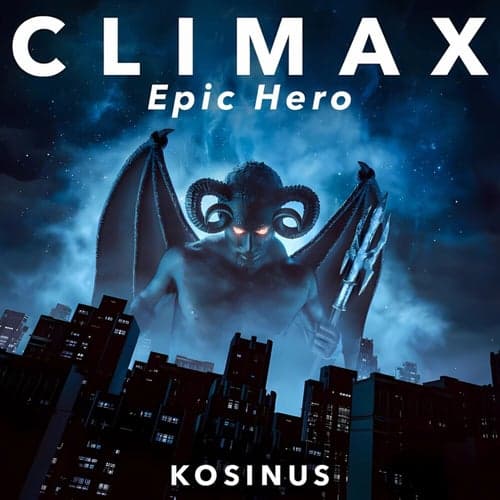 Climax - Epic Hero