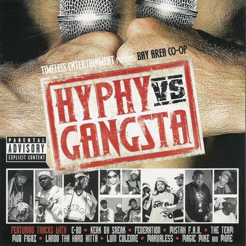 Hyphy Vs. Gangsta The Soundtrack