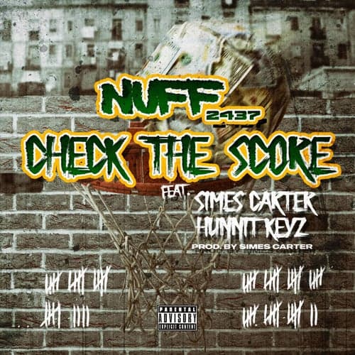 Check The Score (feat. Hunnit Keyz & Simes Carter)