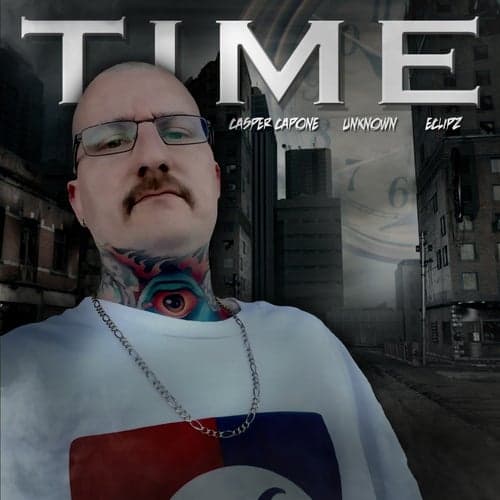Time (feat. Casper Capone & Eclipz)