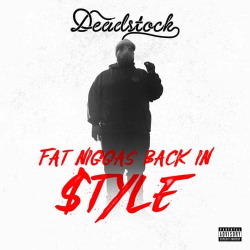 Fat Niggas Back in $tyle - EP