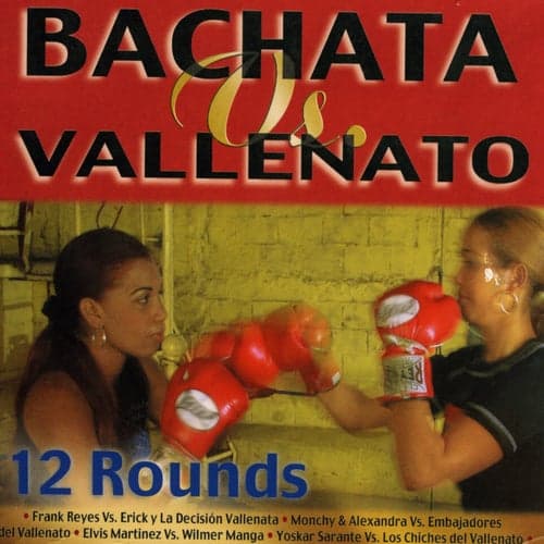 Bachata vs. Vallenato