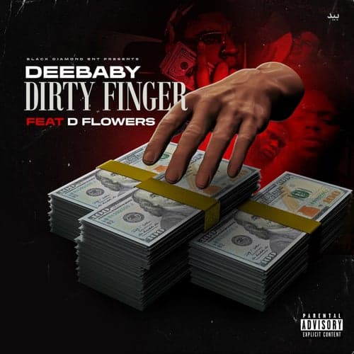 Dirty Finger (feat. D Flowers)