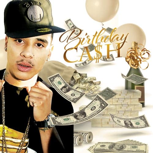 Birthday Ca$h - EP