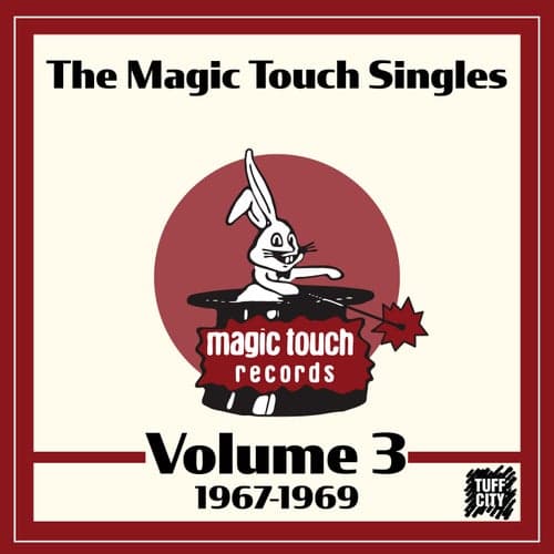 The Magic Touch Singles Volume 3 (1967-1969)