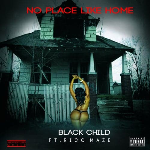 No Place Like Home (feat. Ricco Maze)