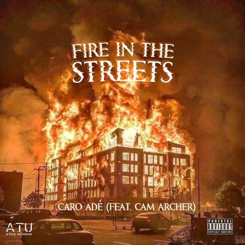 Fire In The Streets