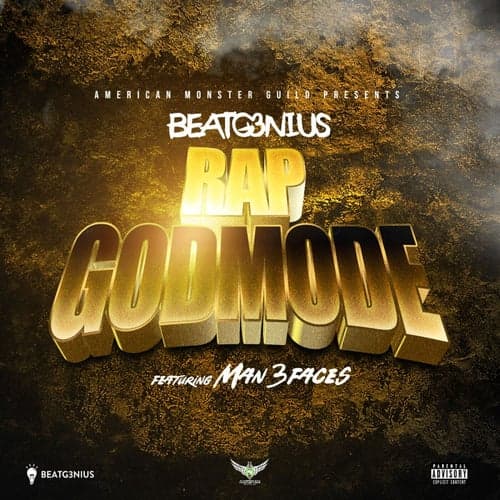 Rap Godmode (feat. Man 3 Faces)