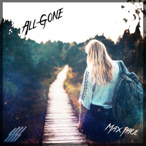 All Gone (feat. Oli Milne)