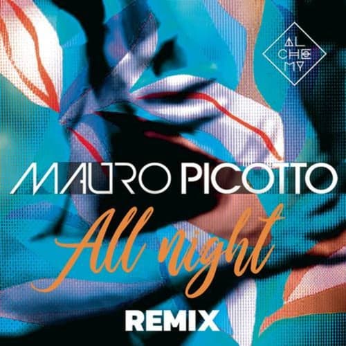 All Night (The Remixes)