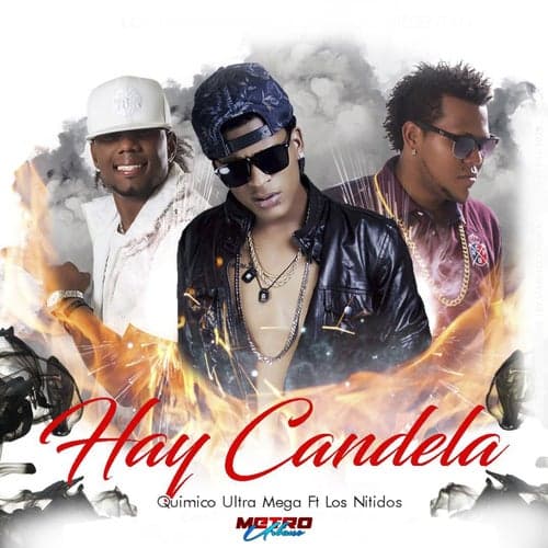 Hay Candela (feat. Los Nitidos)