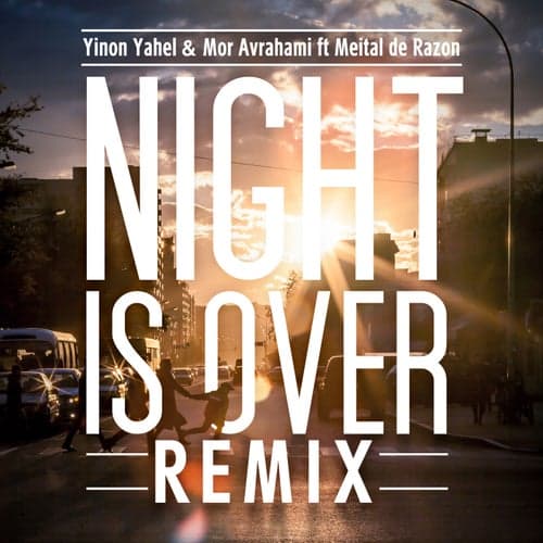 Night Is Over (Luis Erre Andromeda Remix)