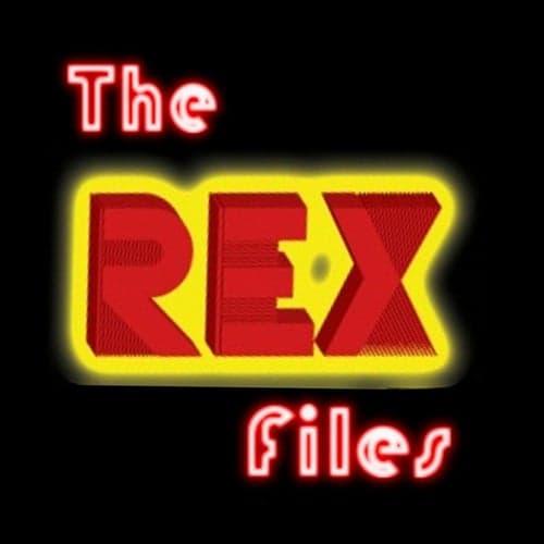 The Rex Files