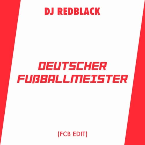 Deutscher Fussballmeister (FCB Edit)
