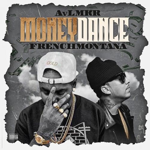 Money Dance (Remix) [feat. French Montana]