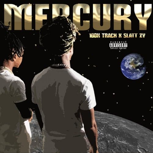 Mercury (feat. Slatt Zy)