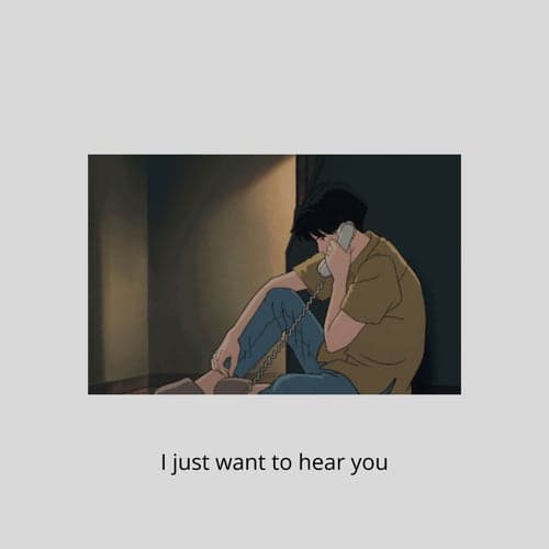 I just want to hear you