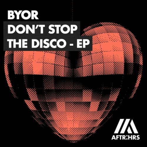 Don't Stop The Disco EP