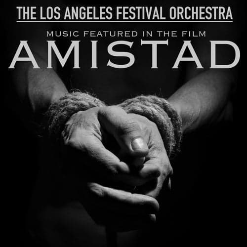 Music Featured in the Film "Amistad"