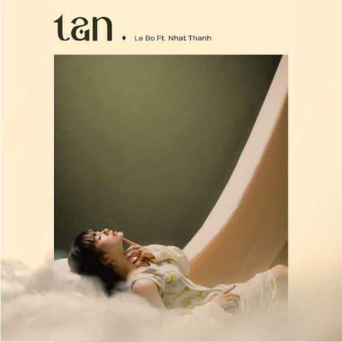 Tan (feat. Nhật Thành)