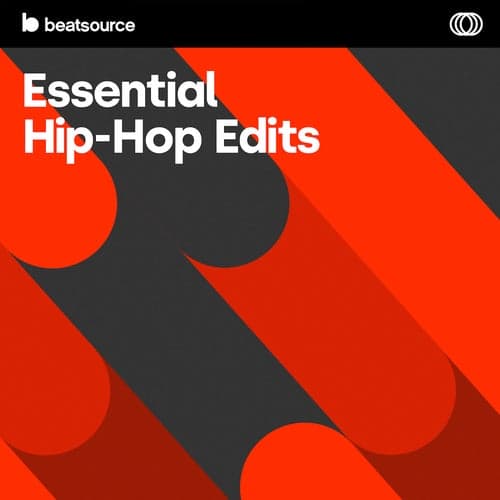 Essential Hip-Hop Edits playlist